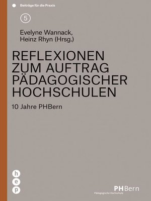 cover image of Reflexionen zum Auftrag pädagogischer Hochschulen